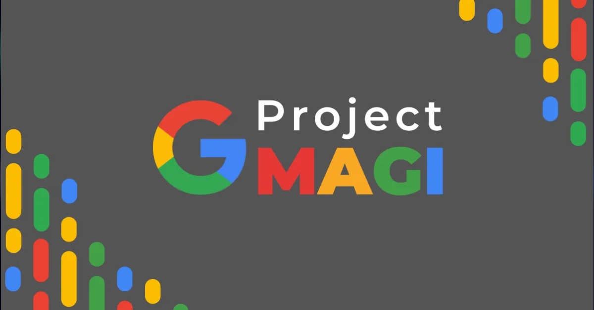 Magi AI - Công cụ tìm kiếm mới của Google dự đoán nhu cầu người dùng